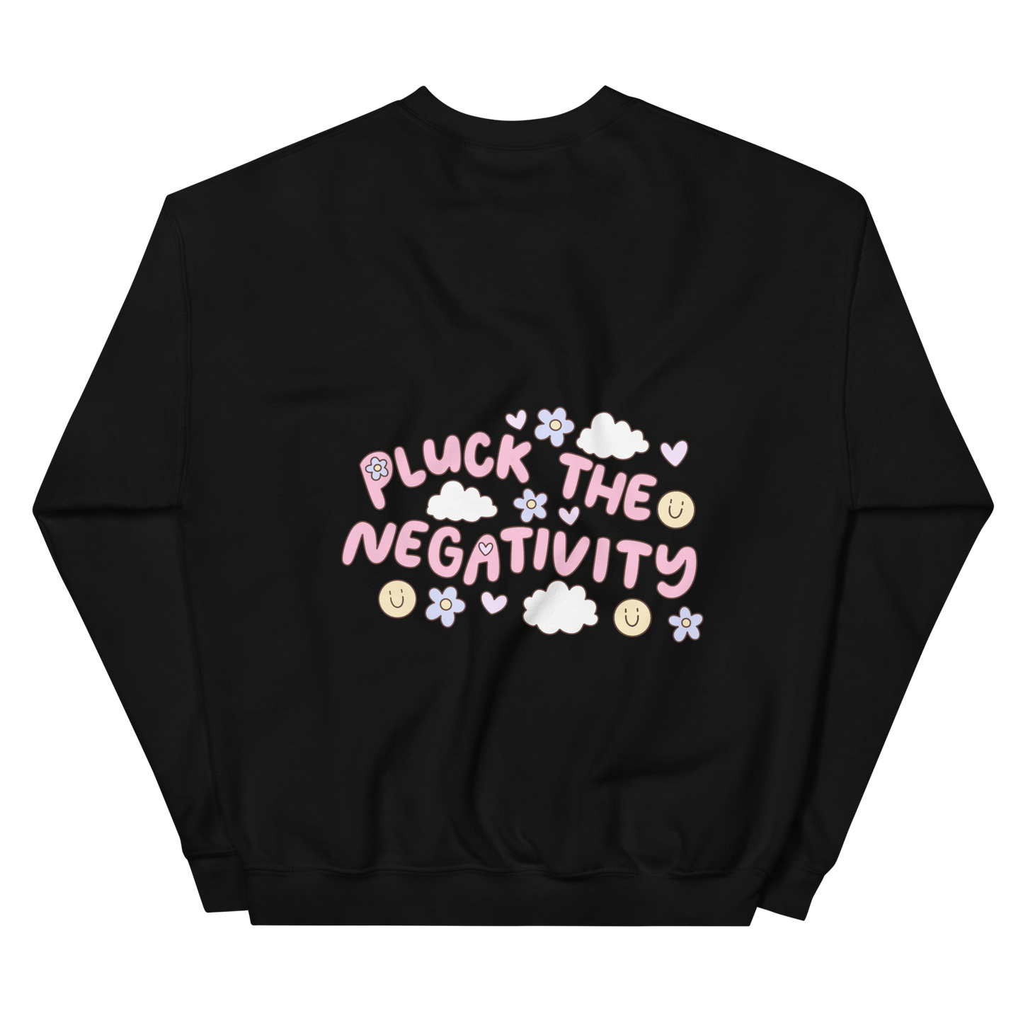 Vivasiti Pluck the Negativity Back Graphic Sweatshirt