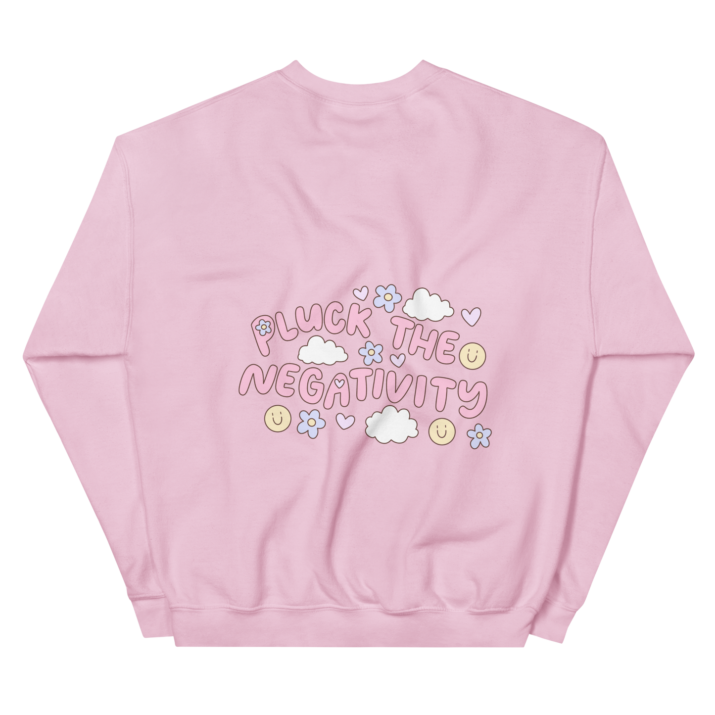 Vivasiti Pluck the Negativity Back Graphic Sweatshirt